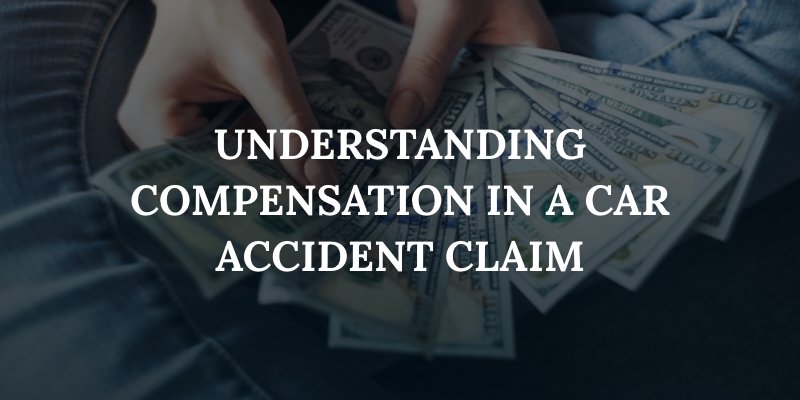 person fanning money with the caption: "understanding compensation in a car accident claim"