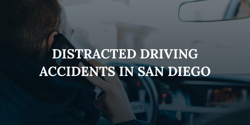 distracted driving accidents in San Diego